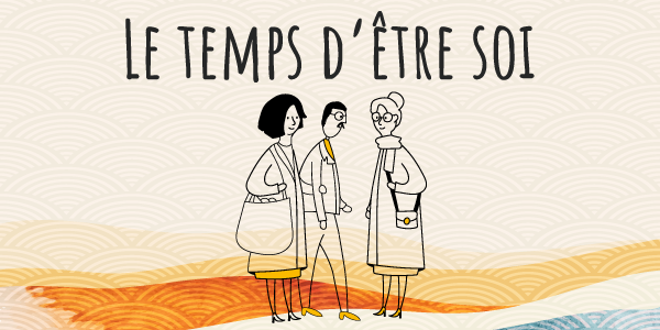 082130_letempsdetresoi_600x300_2021.01.png